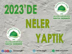 2023 YILI FAALİYET RAPORUMUZ