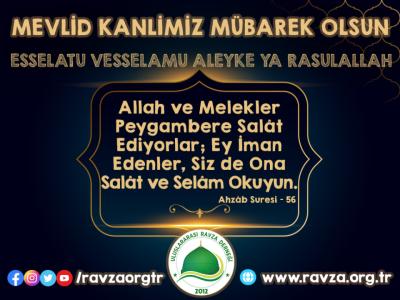 MEVLİD KANDİLİMİZ MÜBAREK OLSUN