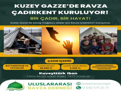  Gazze’de Ravza Çadırkent Kuruluyor!